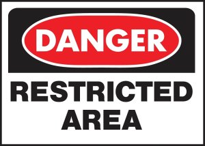 (image for) Hy-Ko 501 Danger Sign, Rectangular, RESTRICTED AREA, Black Legend, White Background, Polyethylene