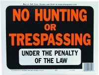 (image for) Hy-Ko Hy-Glo Series 3011 Identification Sign, No Hunting/Trespassing, Fluorescent Orange Legend, Plastic